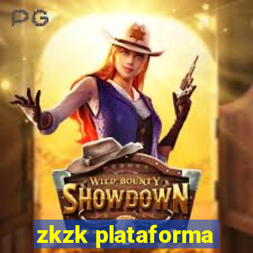 zkzk plataforma